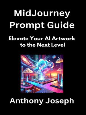 cover image of MidJourney Prompt Guide